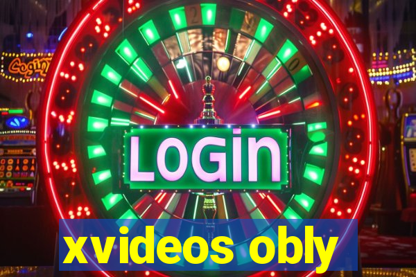 xvideos obly